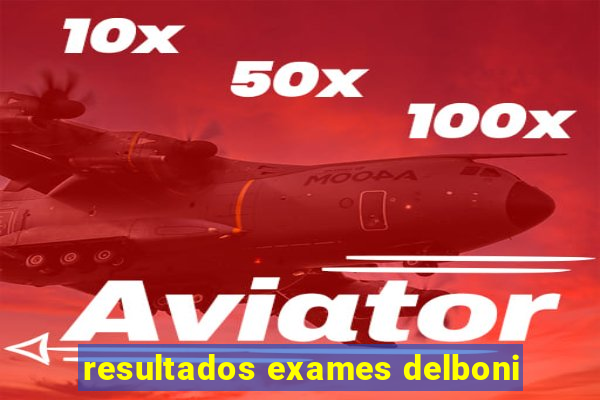 resultados exames delboni